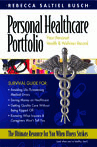 Personal Healthcare Portfolio: Your Personal Health and Wellness Record